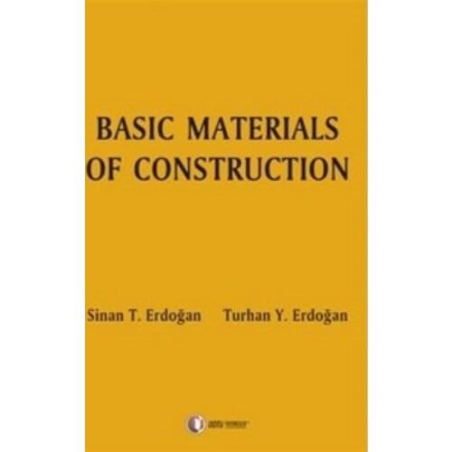 Basic Materials Construction of T. Erdogan M.E.T.U Publishing House General Sequence (TURKISH)