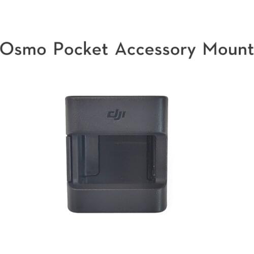 DJI Osmo Pocket Accessory Mount Provides mounting bracket for osmo pocket and Pocket 2 in stock
