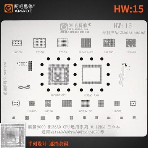 AMAO HW15 BGA Reballing Stencil Template For Huawei Mate40Pro 40RS Kirin 9000 Hi36A0 CPU RAM Tin Plate Net Steel Mesh