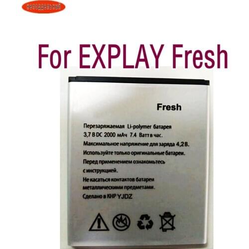 High quality Replacement Li-ion External battery Authentic For EXPLAY Fresh 2000mAh Smartphone Smartphone