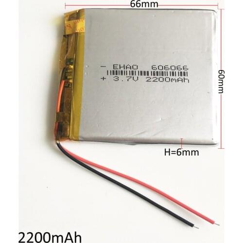 3.7V 2200mAh 606066 Lithium Polymer Li Po Rechargeable Battery For Mp3 GPS PSP PAD MID DVD Power bank PC Speaker Camera Recorder