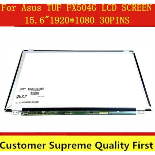 15.6" FHD For Asus TUF FX504 FX 504GD FX504GE-ES72 Laptop LCD Screen Replacement LED Display Panel Matrix