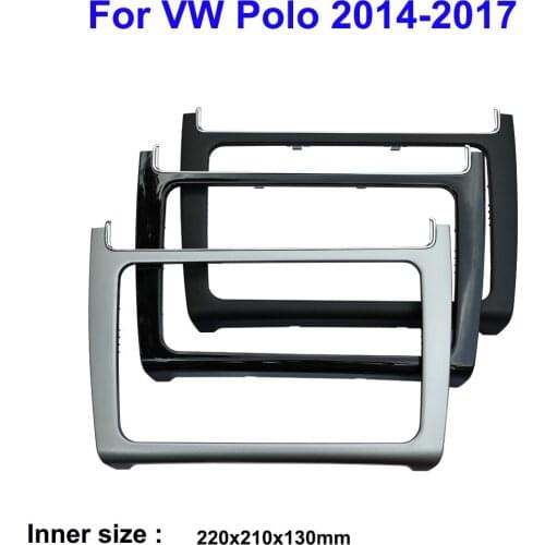 Autoradio Car Dashboard Panel Refitting Frame Kit Radio Audio Fascia Trim Bezel Faceplate For VW POLO 2014-2017