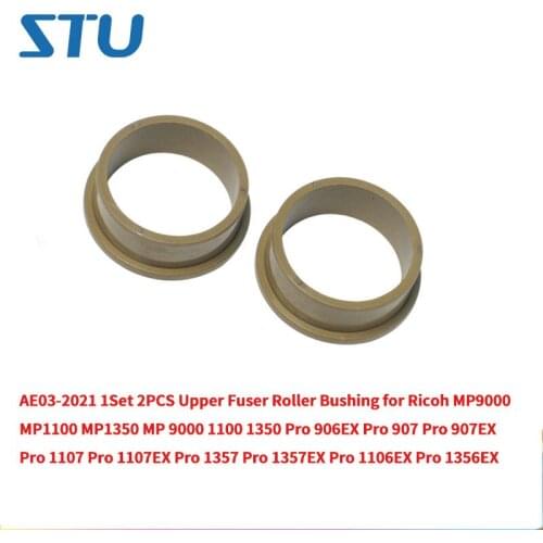 AE03-2021 1Set 2PCS Upper Fuser Roller Bushing for Ricoh MP 9000 1100 1350 Pro 1356 1357 1106 1107 907 906 MP9000 MP1350 MP1100