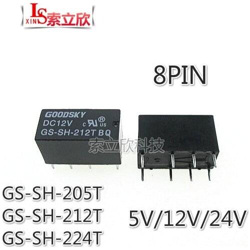 10PCS/LOT HOT NEW relay GS-SH-212T GS-SH-212 GS SH 212T GS-SH-224T GS-SH-205T DC12V 24VDC 5VDC 12VDC GOODSKY 8PIN Signal relay