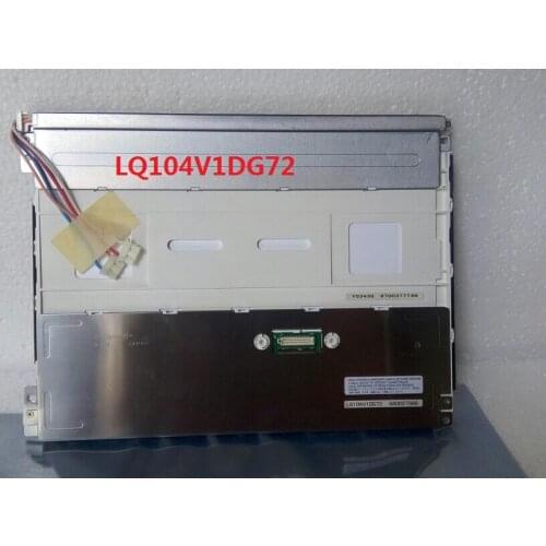Original 10.4'' inch LQ104V1DG72 industrial screen One Year Warranty