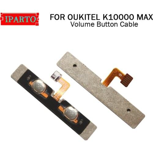 OUKITEL K10000 MAX Volume button Flex Cable 100% Original New volume up/down button FPC Wire Flex Cable for K10000 MAX