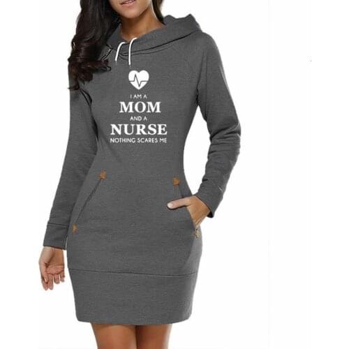Hoodies For Women Long Dress I Am A MOM And A NURSE Letters Print Hoodies Women Sweatshirts Femmes Printing Funny