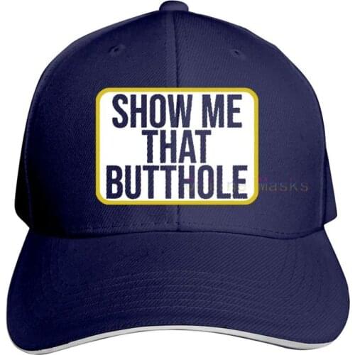 Show Me That Hat Funny Adult Humor Sacratic Gift Baseball Cap Men Women Washable Cotton Trucker Cap Dad Hat