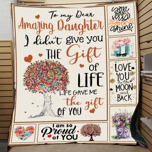 To My Amazing Daughter 3D Printed Quilt Blanket Kids Adult Bedding Throw Soft Warm Cotton Quilt Droppshiping