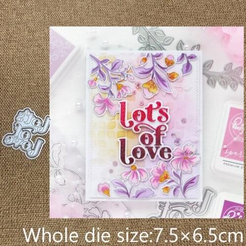 New Design Craft Metal stencil mold Cutting Dies Lots of Love words scrapbook die cuts Album Paper Card Craft Embossing