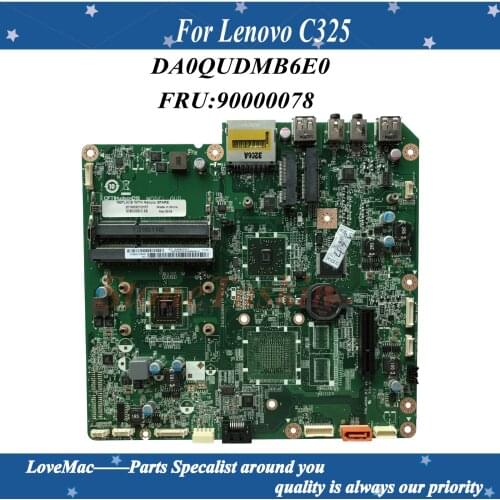 High quality FRU:90000078 for Lenovo C325 All-In-One Motherboard DA0QUDMB6E0 E450 1.65G DDR3 100% tested