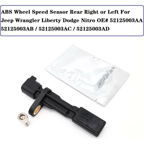 Abs Wheel Speed Sensor Rear Left & Right For Jeep Liberty Wrangler Dodge Nitro 52125003AA, 52125003AB, 52125003AD , 52125003AC