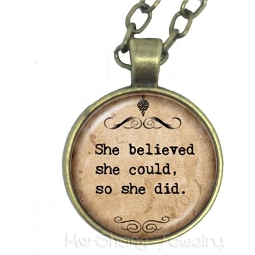 She Believed She Could So She Did Glass Choker Necklace Gift For Student Friends Motivating People Famous Aphorism