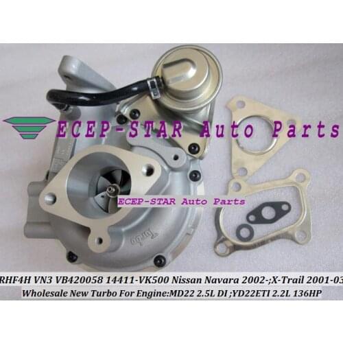 Free Ship RHF4H VN3 14411-VK500 14411 VK500 VB420058 Turbo Turbocharger For NISSAN Navara MD22 2.5L 02- X-Trail Di YD22ETI 2.2L