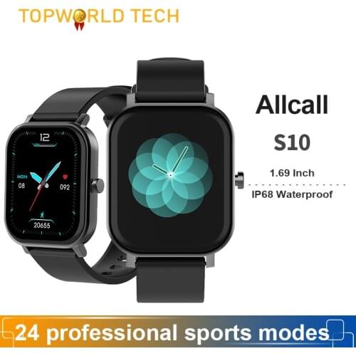 ALLCALL S10 Smart Watch1.69 Inch Full Touch Fitness Tracker IP68 Waterproof PK P8 Plus GTS 2 2E Smartwatch Women For Xiaomi 2021