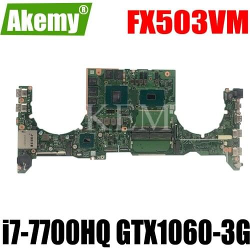 DA0BKLMBAB0 Laptop motherboard For Asus TUF Gaming FX503VM Test original mainboard I7-7700HQ GTX1060-6G