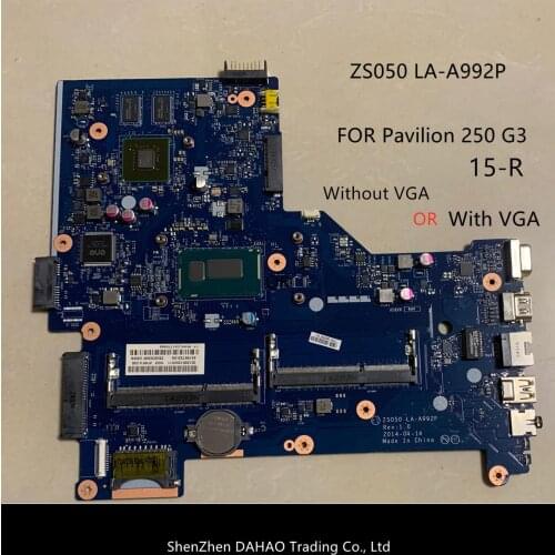 FOR HP Pavilion 15-R 250/G3 Genuine laptop motherboard ZS050 LA-A992P DDR3L WITH I7-4500/4510U CPU 100% fully tested