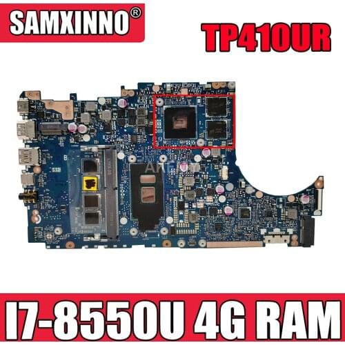 Akemy TP410UAR Motherboard For ASUS VivoBook Flip 14 TP410UAR TP401UA TP410UR Laotop Mainboard I7-8550U 4G RAM 90NB0FS0-R01E00