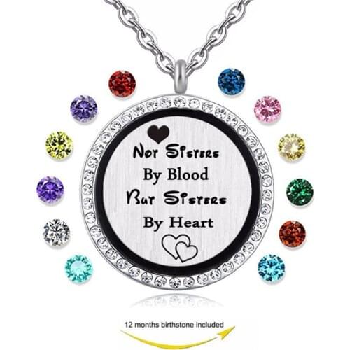 Not sisters by blood but by heart magnetic floating Round locket Pendant Best gift for Sisters birthstones necklace jewelry