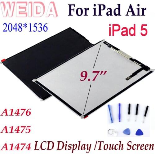 WEIDA LCD 9.7" For iPad Air 1 iPad 5 A1474 A1475 A1476 LCD Display Touch Screen Replacement for iPad air iPad5