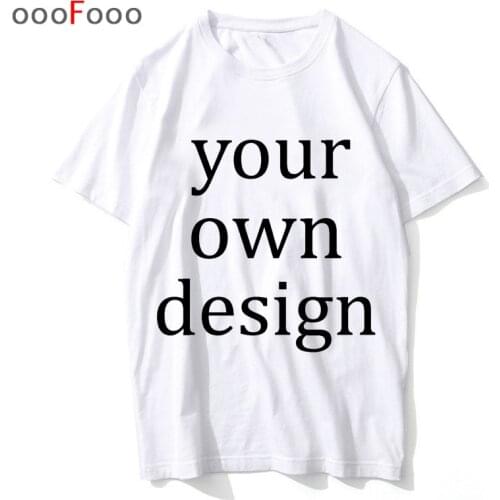 2020 Your Own Design T Shirt Cotton Modal Diy Print Your Like Photo or Logo Women/men gift Casual O-Neck Custom T-Shirt