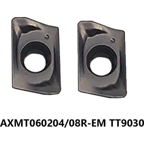 Milling Cutter AXMT AXMT060204R-EM AXMT060208R-EM TT9030 AXMT060204 AXMT060208 R-EM Carbide Inserts Turning Tool Cutting CNC
