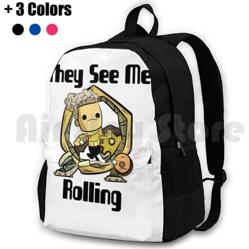 They See Me Rolling | Oxygen Not Included Outdoor Hiking Backpack Waterproof Camping Travel Oxygennotincluded Games Gaming