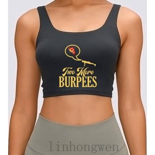 Two More Burpees Women Tank Top Leisure Funny Casual Euro Size Over Size S-XL Customize Summer Pattern Anti-Wrinkle Crop Top