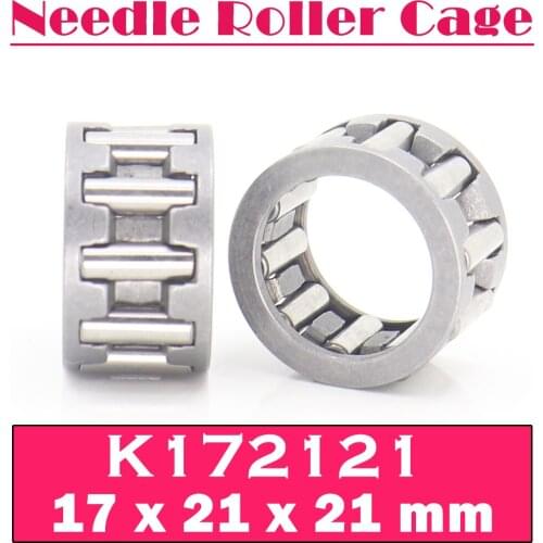 K172121 Bearing size 17*21*21 mm ( 2 Pcs ) Radial Needle Roller Cage Assemblies K172121 Bearings K17x21x21