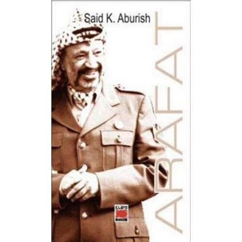 Mr Palestine Yaser Arafat Said K. Aburish Ellipse Books Biography Array