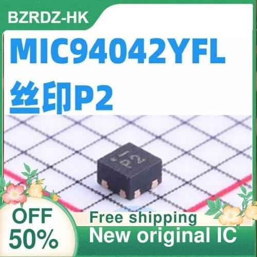 2-10PCS/lot MIC94042YFL P2 P2 QFN MIC94042YFL-TR New original IC