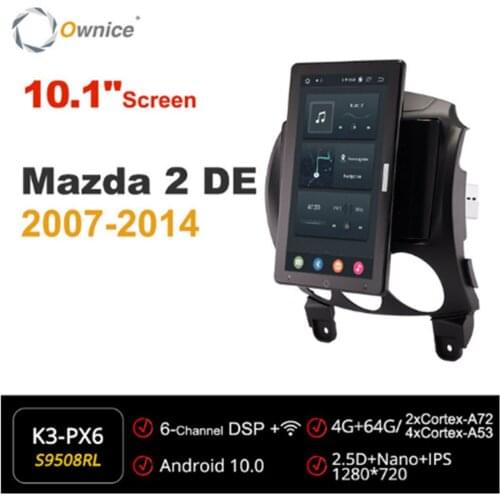 1280*720 Ownice Android 10.0 Car Radio forMazda 2 DE 2007 - 2014 Auto Multimedia Video Audio Auto 10.1 Inch Rotatable