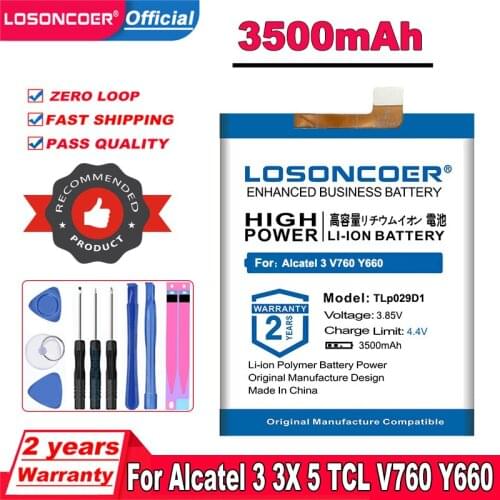 LOSONCOER 3500mAh TLp029D1 Replacement Battery for Alcatel 3 3X 5 For TCL V760 Y660 Mobile Phone Batteries Free tools