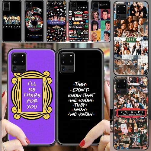 Friends TV Phone case For Samsung Galaxy Note 4 8 9 10 20 S8 S9 S10 S10E S20 Plus UITRA Ultra black pretty back soft cover 3D