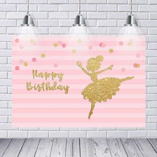 Happy Princess Birthday Backdrops for Photography Party Gold Dancing Girl Ballet Family Shoot Photocall Poster Photo Backgrounds