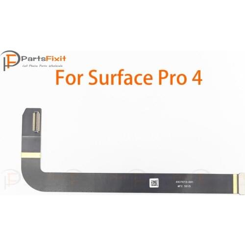 LCD Flex Cable for Microsoft Surface Pro 4 Pro4 LCD Flex Ribbon Spare Parts Replacement