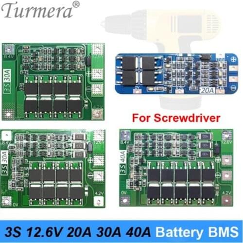 Turmera 3S 12.6V 20A 30A 40A for Screwdriver Battery 12V Li-ion 18650 Battery Protection Board BMS PCM for Screwdriver set ju07