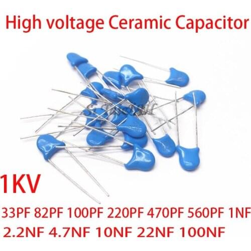 20pcs High voltage Ceramic Capacitor 1KV 33PF 82PF 100PF 220PF 470PF 560PF 1NF 2.2NF 4.7NF 10NF 22NF 100NF 471 222 223 471 103