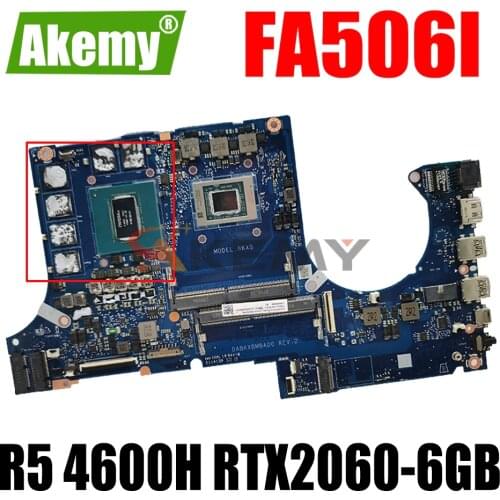 AKEMY DABKXBMBAD0 Laptop Motherboard For ASUS TUF Gaming A15 FA506IV FA506I Original Mainboard R5 Ryzen 5 4600H CPU RTX2060-6GB