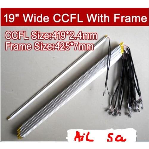 2PCS 19'' inch wide dual lamps CCFL with frame,LCD lamp backlight with housing,CCFL with cover,CCFL:419mmx2.4mm,FRAME:425mmx7mm