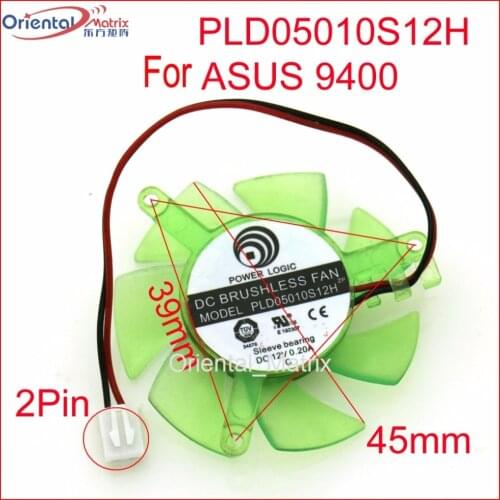 Free Shipping PLD05010S12H 12V 0.20A 45mm 2Pin For ASUS 9400 Graphics Card Cooling Fan