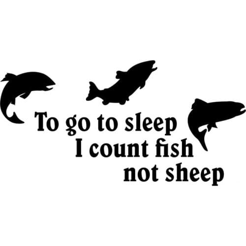 35cm To Go To Sleep I Count fish Not Sheep Car Sticker Vinyl