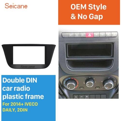 Seicane In dash Car Stereo Radio Fascia Cover Trim for 2014 2015-2017 IVECO DAILY OEM style Panel Install Dash Bezel Trim kit
