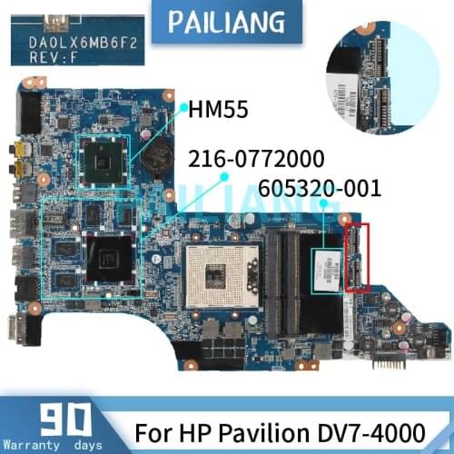 PAILIANG Laptop motherboard For HP Pavilion DV7-4000 HD5650 1GB Mainboard DA0LX6MB6F2 605320-001 HM55 216-0772000 DDR3 TESTED