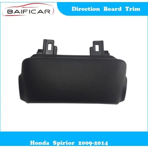 Baificar Brand New Genuine Direction Board Trim Steering Column Guard for Honda Spirior 2009-2014
