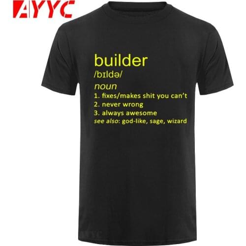 AYYC T-Shirt Tshirt Builder Gift Definition Career Funny T Shirts Men Summer Cotton Harajuku Short Sleeve O Neck Streetwear