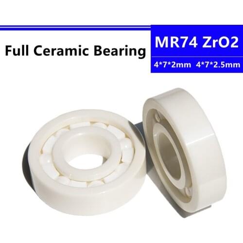 4pcs/10pcs MR74 4*7*2mm 4*7*2.5mm Zirconia Full ZrO2 Ceramic Deep Groove Ball Bearing Precision Nonmagnetic 4x7x2mm 4x7x2.5mm