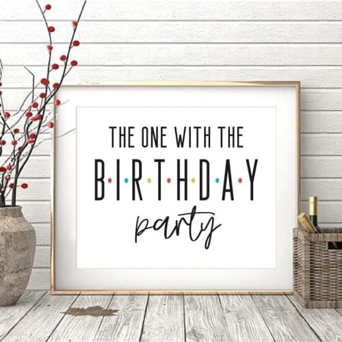 Friends Birthday Party Decoration Friends TV Show Classic Poster Prints Modern Minimalist Art Canvas Painting Picture Wall Decor