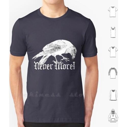 Raven Never More T Shirt 100% Cotton DIY S-6xl Never Poe Allen Edgar Red Bird Typography Type Bubble Circle Gothic
